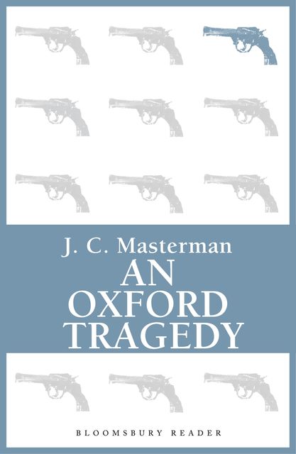 An Oxford Tragedy, J.C.Masterman