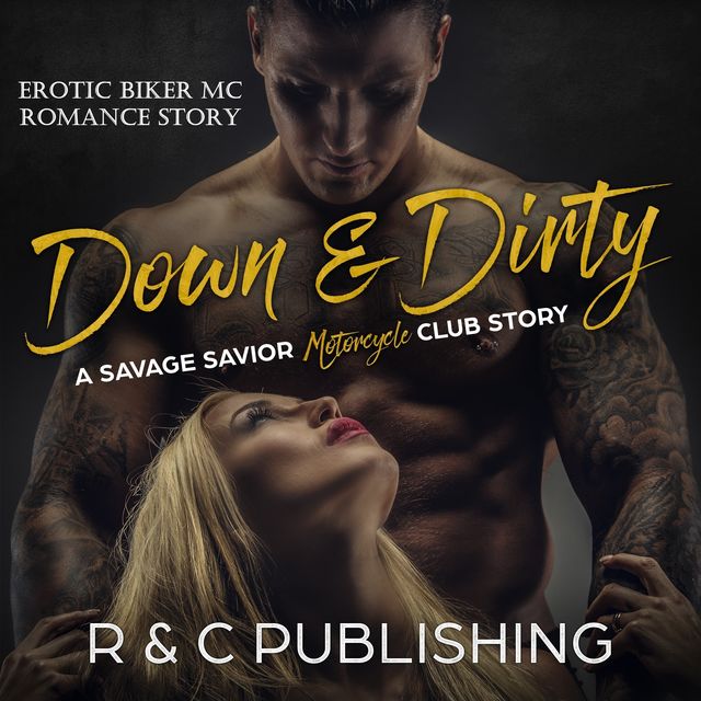 Down & Dirty, C Publishing