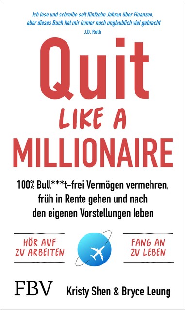 Quit Like a Millionaire, Bryce Leung, Kristy Shen