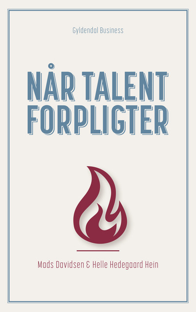Når talent forpligter, Helle Hedegaard Hein, Mads Davidsen