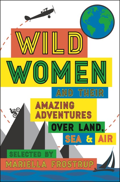 Wild Women, Mariella Frostrup