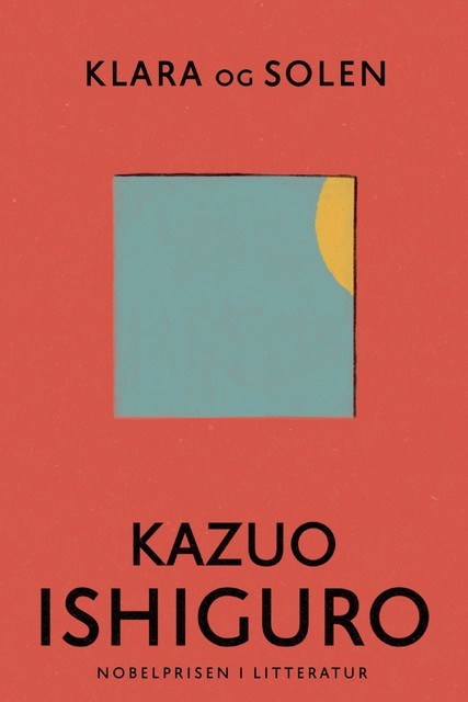 Klara og solen, Kazuo Ishiguro