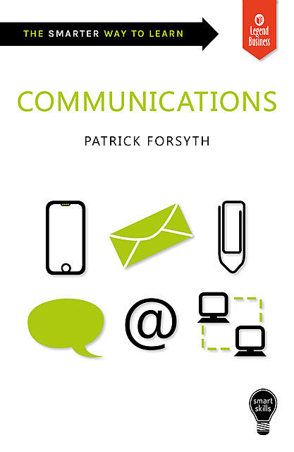 Smart Skills: Communication, Patrick Forsyth