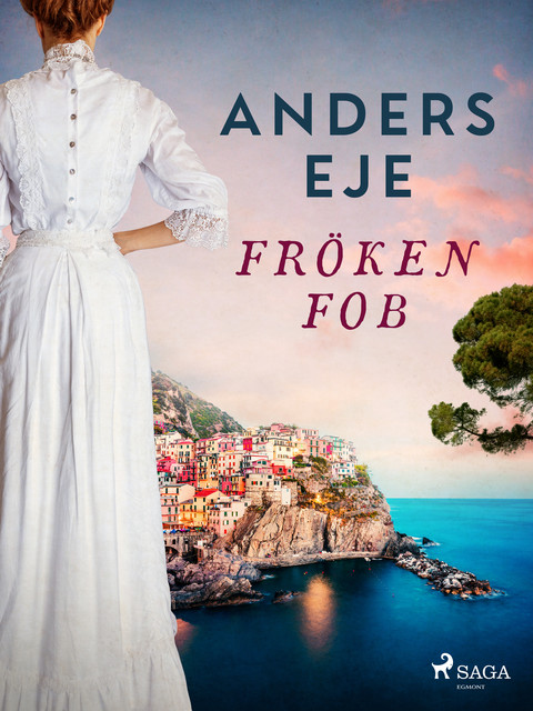 Fröken Fob, Anders Eje