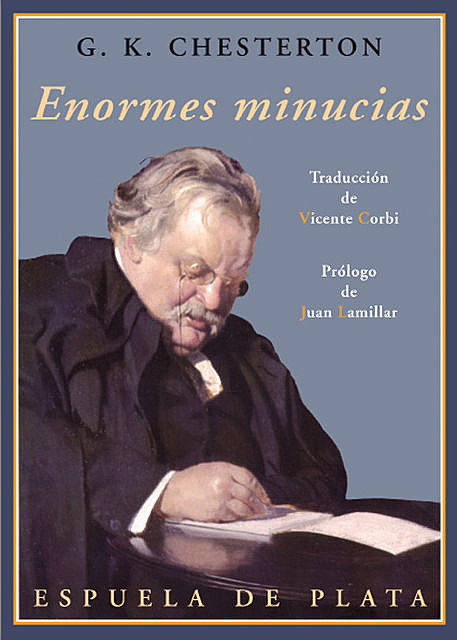 Enormes minucias, Gilbert Keith Chesterton