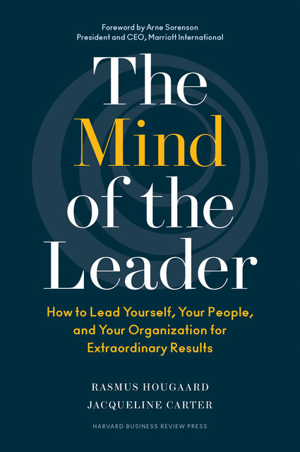 The Mind of the Leader, Jacqueline Carter, Rasmus Hougaard