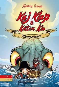 Kaj Klap & katten Klo #1: Kæmpefisken, Flemming Schmidt