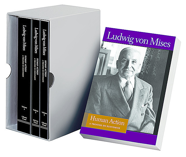 Human Action, Ludwig Von Mises
