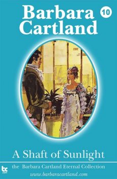 A Shaft of Sunlight, Barbara Cartland