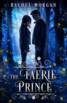 The Faerie Prince, Rachel Morgan