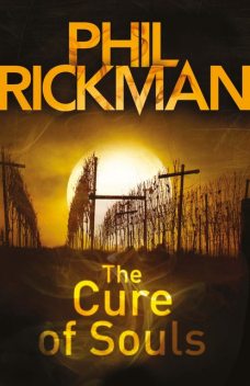 The Cure of Souls, Phil Rickman