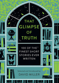 That Glimpse Of Truth, David Miller
