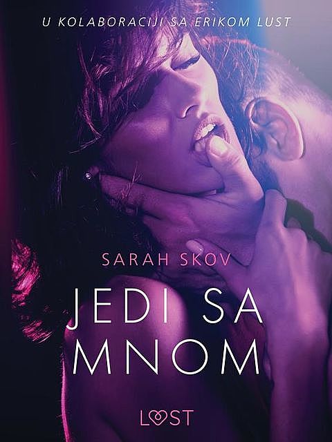 Jedi sa mnom, Sarak Skov