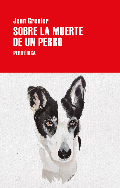 Sobre la muerte de un perro, Jean Grenier