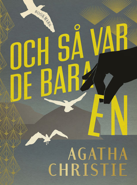 Och så var de bara en, Agatha Christie