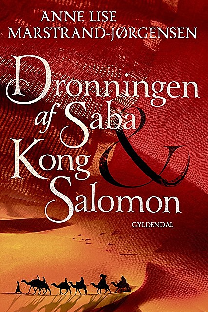 Dronningen af Saba & Kong Salomon, Anne Lise Marstrand-Jørgensen