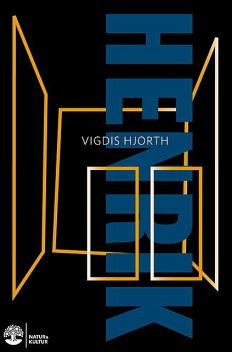Henrik, Vigdis Hjorth