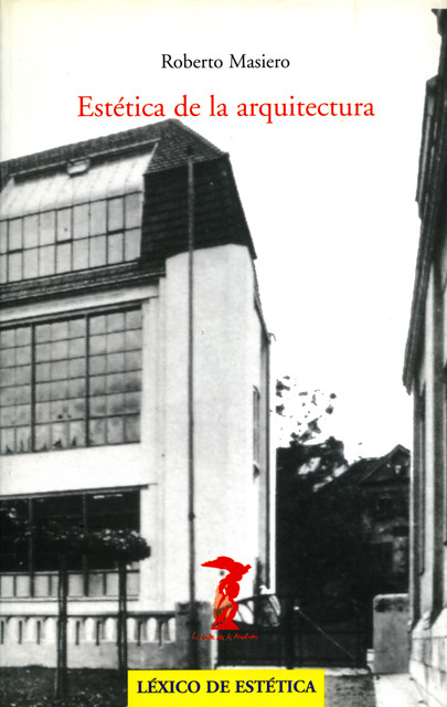Estética de la arquitectura, Roberto Masiero