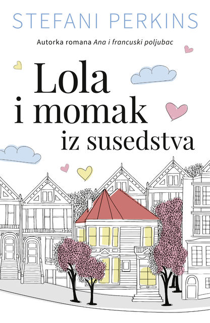 Lola i momak iz susedstva, Stefani Perkins