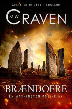 Brændofre, M.W. Craven