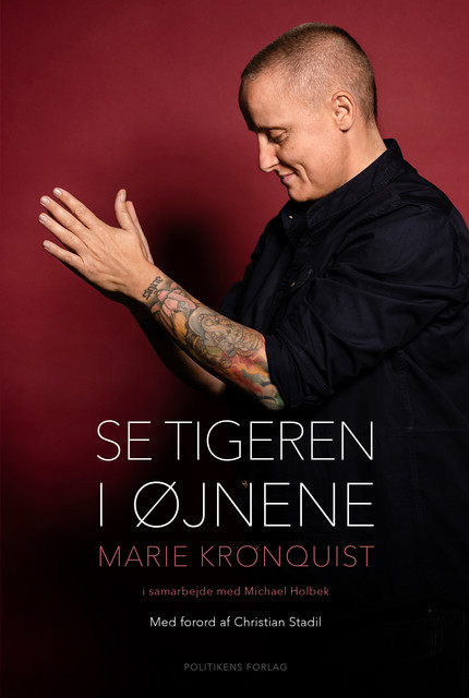 Se tigeren i øjnene, Michael Holbek, Marie Kronquist