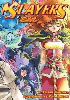 Slayers: Volume 8, Hajime Kanzaka