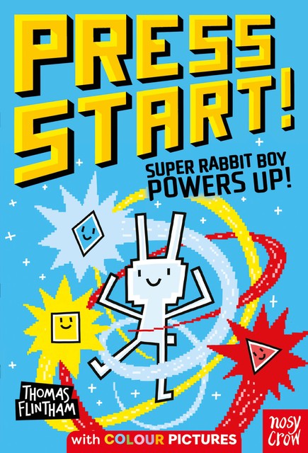 Press Start! Super Rabbit Boy Powers Up, Thomas Flintham