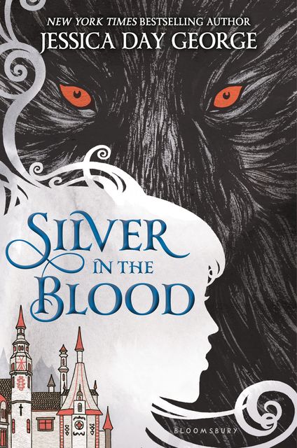 Silver in the Blood, Jessica Day George