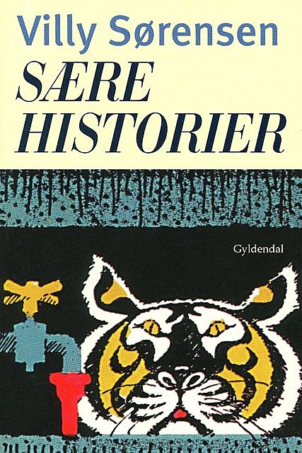 Sære historier, Villy Sørensen