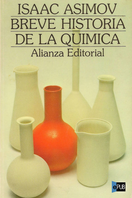 Breve historia de la química, Isaac Asimov