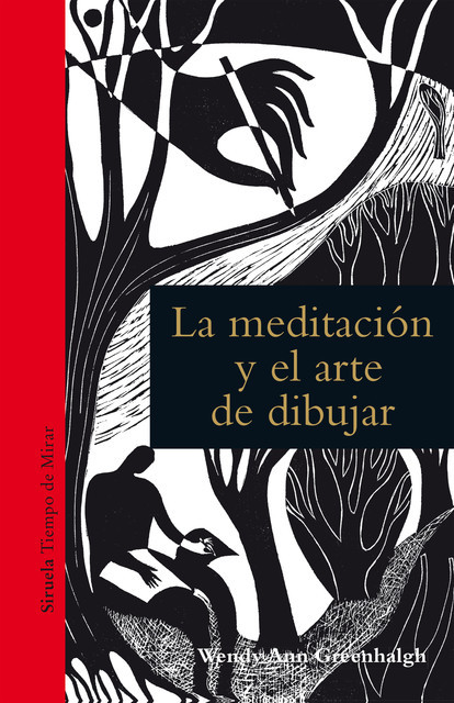 La meditación y el arte de dibujar, Wendy Ann Greenhalgh