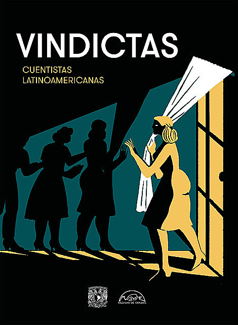 Vindictas, VARIAS AUTORAS, Marvel Moreno, Bertal, Gilda Holst, Hilma Contreras, María Luisa Elío, María Luisa de Luján Campos, María Virginia Estenssoro, Mercedes Durand, Mercedes Gordillo, Mimí Díaz Lozano, Pilar Dughi, Rosario Ferré, Silda Cordoliani, Susy Delgado