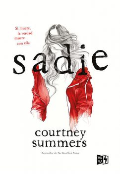 Sadie, Courtney Summers