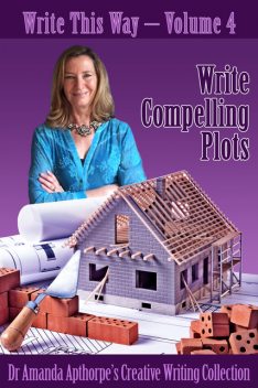 Write Compelling Plots, Amanda Apthorpe