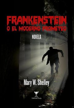 Frankenstein, Mary Shelley
