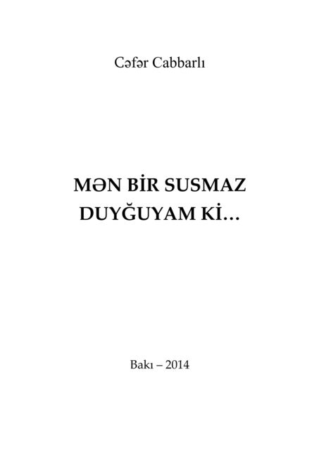 Mən bir susmaz duyğuyam ki, Cəfər Cabbarlı