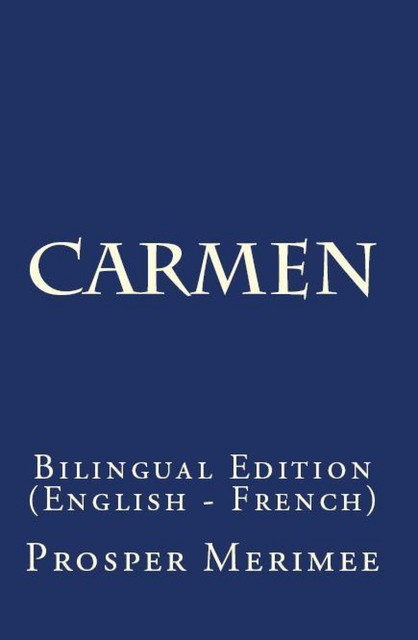 Carmen, Prosper Mérimée