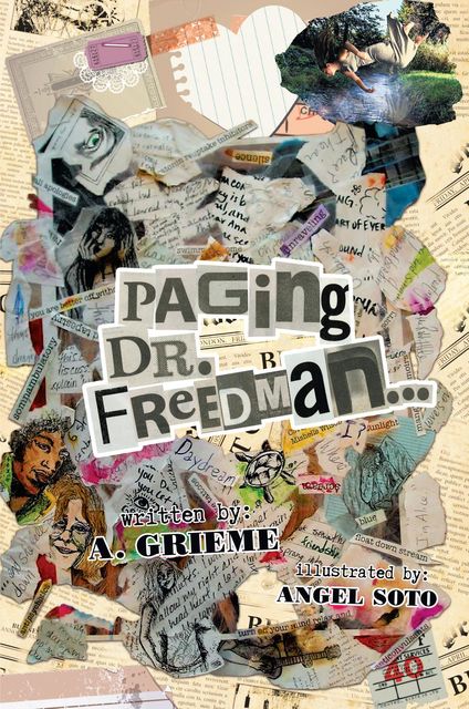 Paging Dr. Freedman, A. Grieme