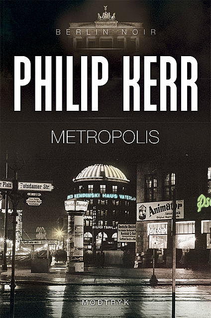 Metropolis, Philip Kerr