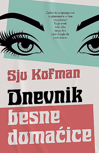 Dnevnik besne domaćice, Sju Kofman