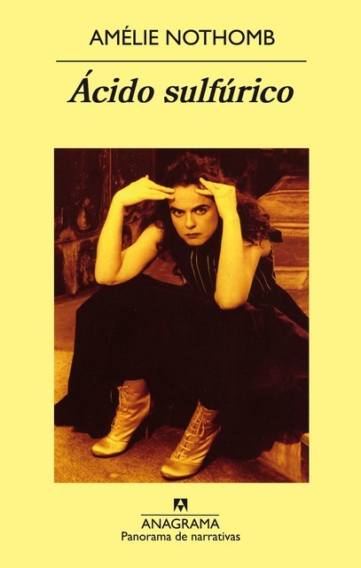 Ácido Sulfúrico, Amélie Nothomb