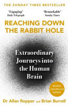 Reaching Down the Rabbit Hole, Allan Ropper, Brian David Burrell