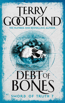 Debt Of Bones, Terry Goodkind