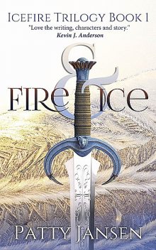 Fire & Ice, Patty Jansen