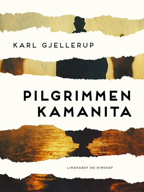 Pilgrimmen Kamanita, Karl Gjellerup
