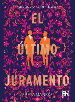 El último juramento, Freya Marske