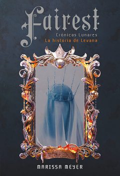 Fairest, Meyer Marissa