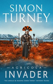 Agricola: Invader, Simon Turney