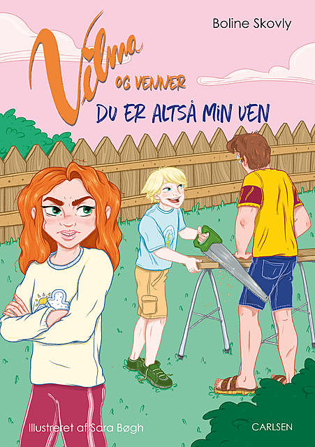 Vilma og venner (4) – Du er altså min ven, Boline Skovly