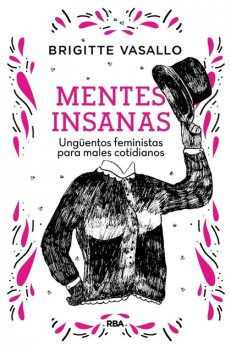 Mentes insanas, Brigitte Vasallo